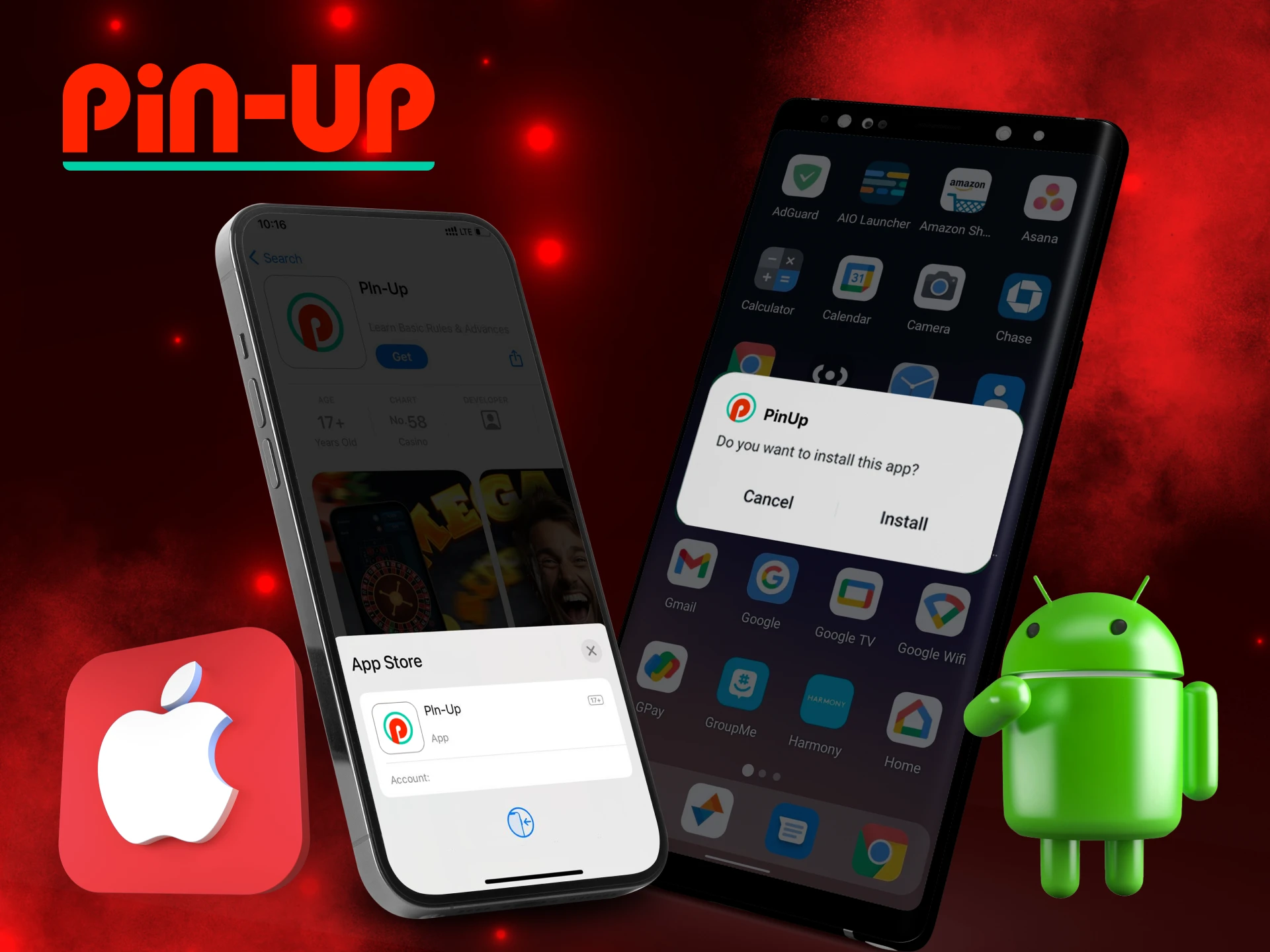 What are the following steps to install the Pin Up app.