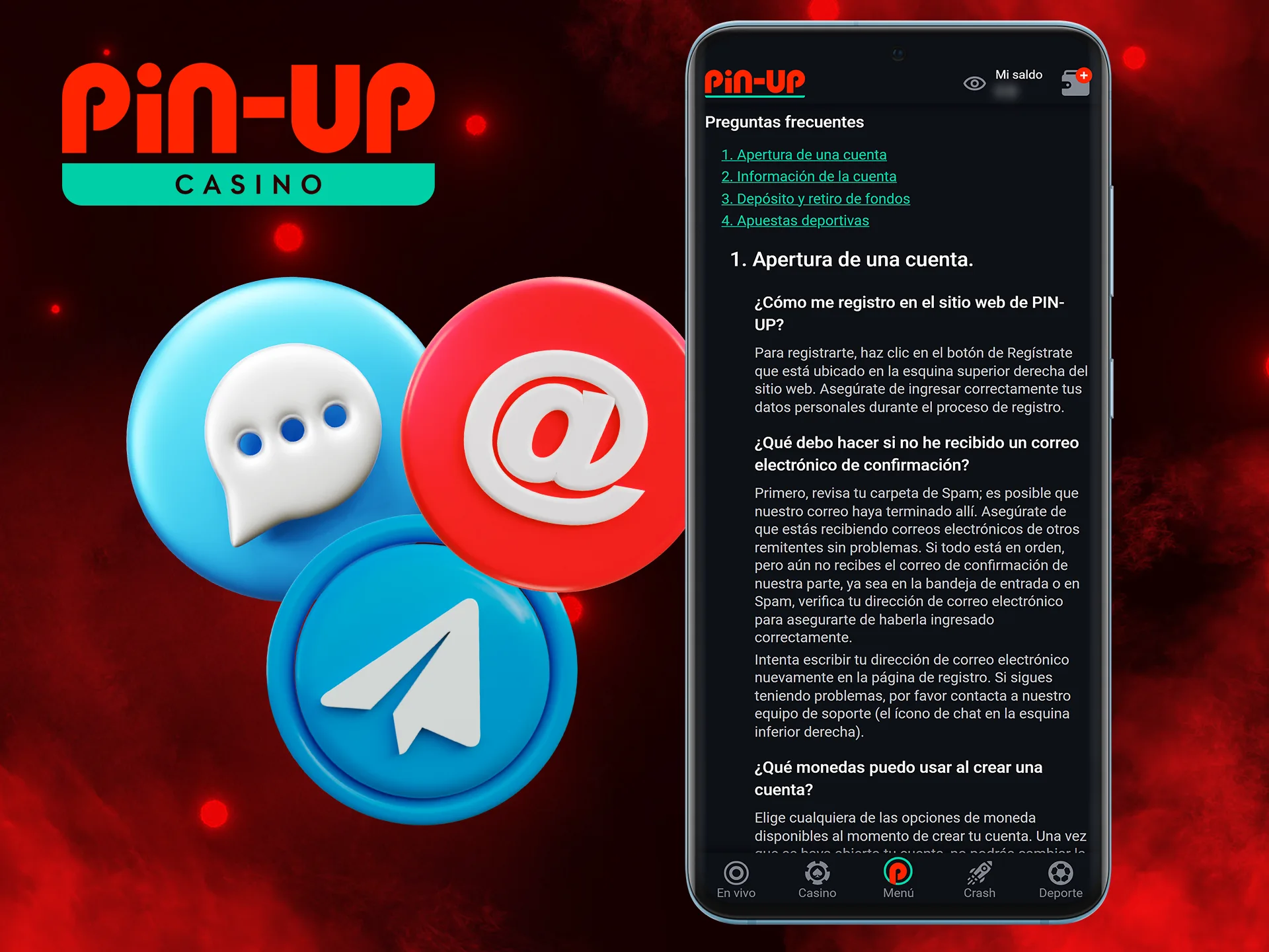 Averigua cómo puedes ponerte en contacto con el equipo de asistencia de Pin Up.