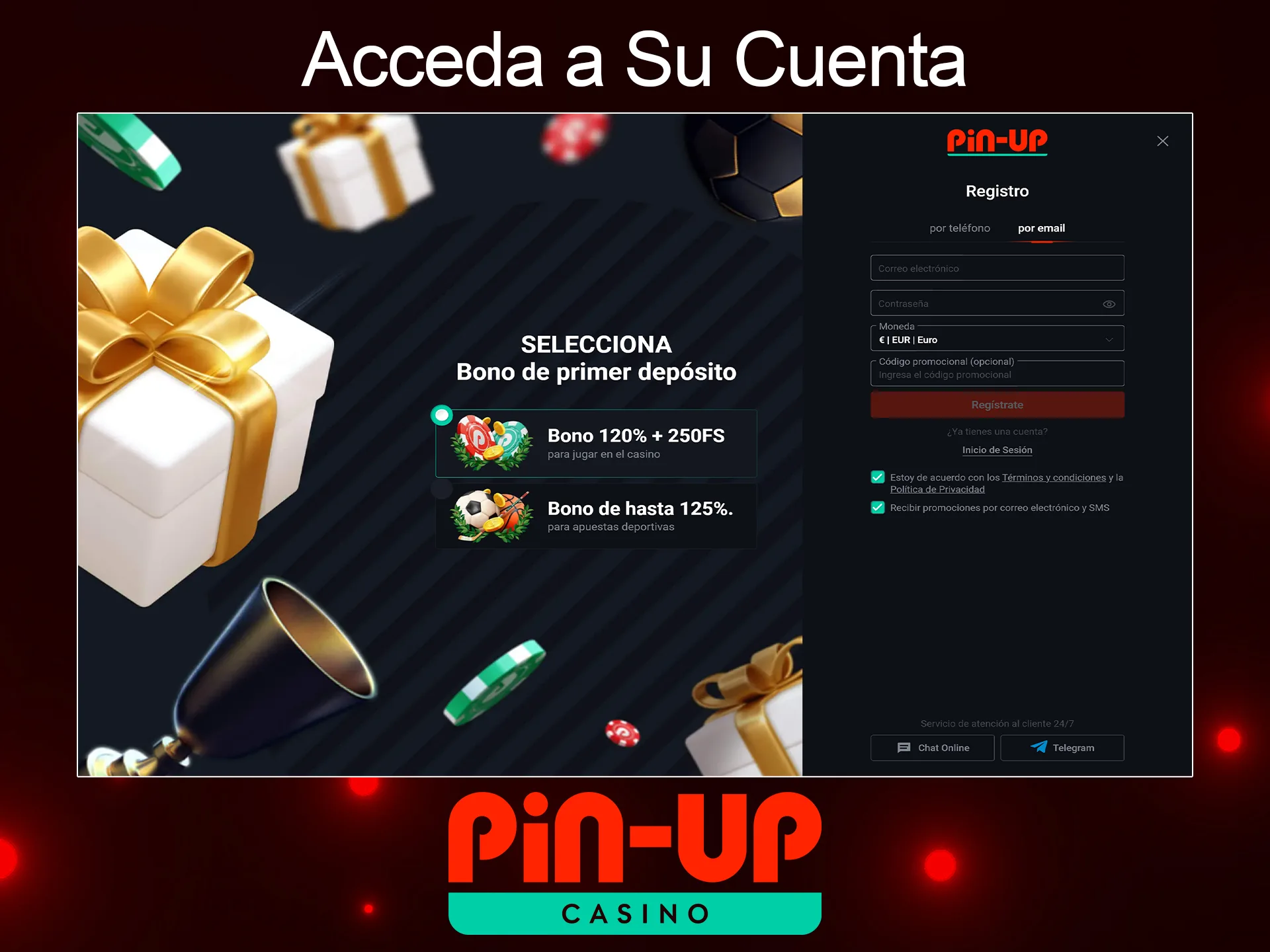 Antes de empezar a jugar, completa un sencillo registro en el casino Pin Up.